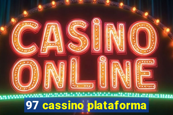 97 cassino plataforma